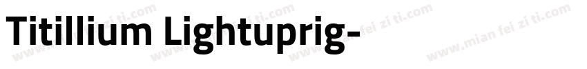 Titillium Lightuprig字体转换